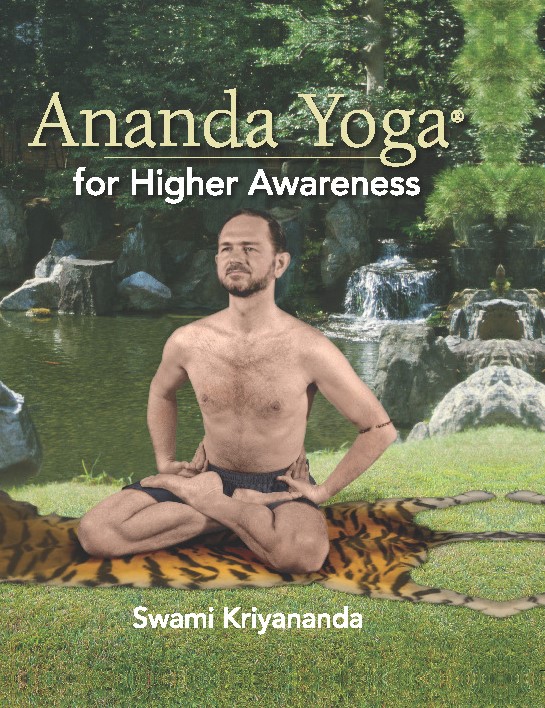 Ananda Yoga for Higher Awareness