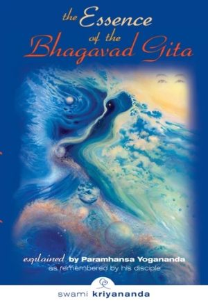 The Essence of Bhagavad Gita