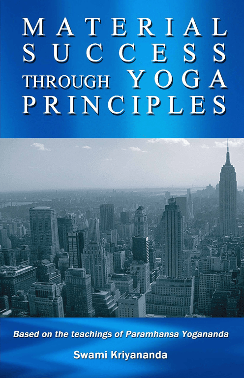 Material Success Through Yoga Principles-Success Course