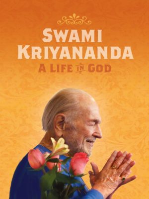 Swami Kriyananda: A Life in God