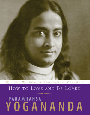 How to Love and be Loved
